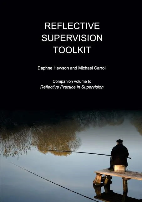 Reflective Supervision Toolkit - Paperback