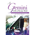 A Gemini with a Gypsy Soul: Adventures and travels of an independent woman - Paperback
