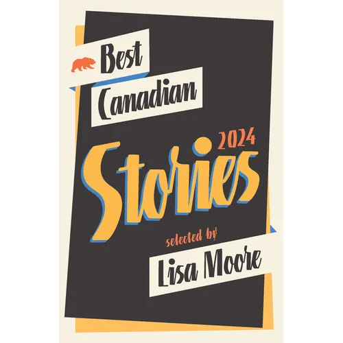 Best Canadian Stories 2024 - Paperback