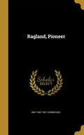 Ragland, Pioneer - Hardcover