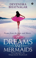 Of Dreams and Mermaids: Poems from the Seas and Shores - Paperback