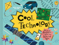 Cool Technology: Filled with Fantastic Facts for Kids of All Ages - Hardcover
