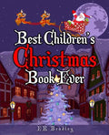 Best Children's Christmas Book Ever: Xmas Fun, Activities, Jokes & Carols - Paperback