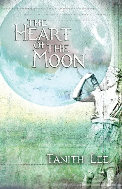The Heart of the Moon - Paperback