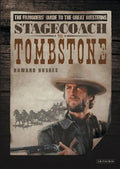 Stagecoach to Tombstone: The Filmgoers' Guide to the Great Westerns - Paperback