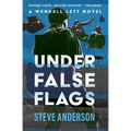 Under False Flags - Paperback