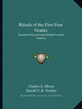 Rituals of the First Four Grades: Societatis Rosicrucianae Rebpub Confoed America - Paperback