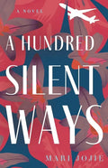 A Hundred Silent Ways - Paperback