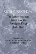 Morkinskinna: The Earliest Icelandic Chronicle of the Norwegian Kings (1030-1157) - Paperback