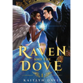 The Raven and the Dove - Hardcover