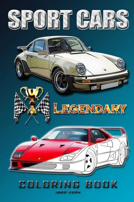 Legendary sports cars 1960-2004.: Coloring book for all ages. - Paperback