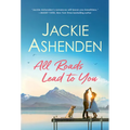 All Roads Lead to You - Paperback