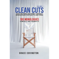 Clean Cuts Volume 1: Faith-Inspired and Family-Friendly Monologues for Film, TV, and Stage - Paperback