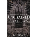 Unchained Shadows - Paperback