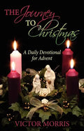 The Journey to Christmas: A Daily Devotional for Advent - Paperback
