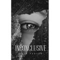 Inconclusive - Paperback