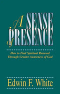 A Sense of Presence - Paperback
