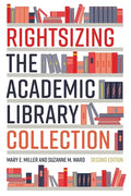 Rightsizing the Academic Library Collection - Paperback