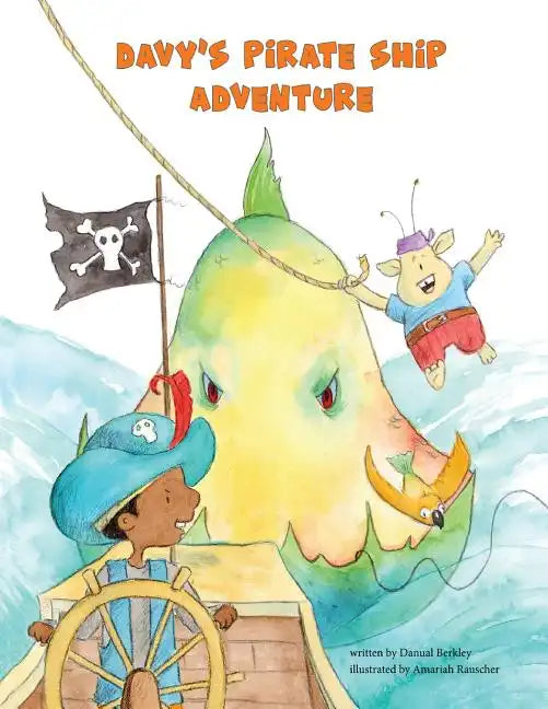 Davy's Pirate Ship Adventure - Paperback