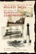 The Decline and Fall of the Oceanic Hotel and Tales of the Barnegat Lighthouse - Paperback