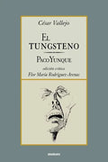 El tungsteno / Paco Yunque - Paperback