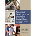 Naturalistic Developmental Behavioral Interventions for Autism Spectrum Disorder - Paperback