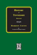 History of HAMILTON County, Tennessee - Paperback
