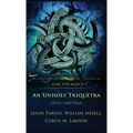 An Unholy Triquetra: Celtic Fairy Tales - Hardcover