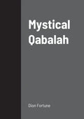 Mystical Qabalah - Paperback