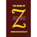 The Mark of Zorro - Paperback
