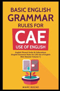 Basic English Grammar Rules for CAE Use of English: English Phrasal Verbs & Collocations. (English Grammar Rules for CAE Mini-Booster Volume 1): Engli - Paperback