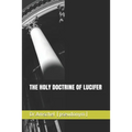 The Holy Doctrine of Lucifer - Paperback