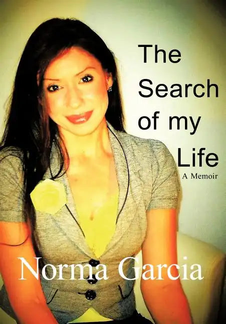The Search of My Life: A Memoir - Hardcover
