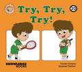 Try, Try, Try!: Book 20 - Paperback