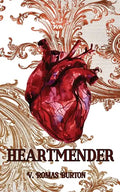 Heartmender: Heartmaker Trilogy Book 1 - Paperback