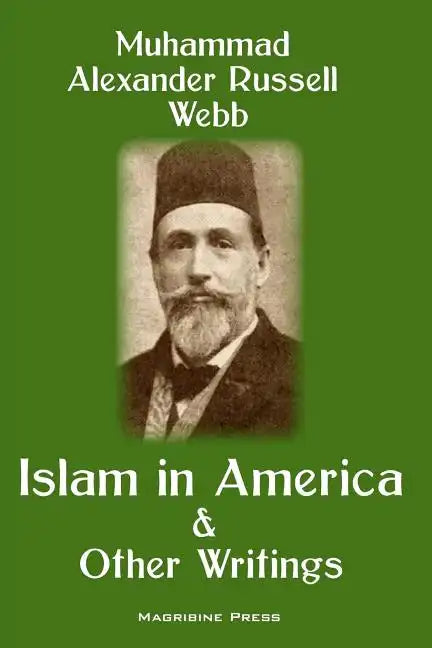 Islam in America and Other Writings - Paperback