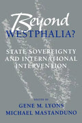 Beyond Westphalia?: State Sovereignty and International Invention - Paperback