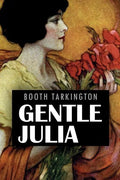 Gentle Julia: Illustrated - Paperback