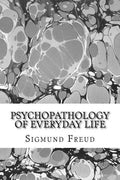 Psychopathology of everyday life - Paperback
