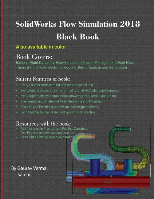 SolidWorks Flow Simulation 2018 Black Book - Paperback