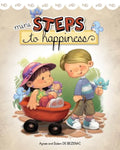 Mini Steps to Happiness: Growing Up With the Fruit of the Spirit - Paperback