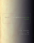 Text Technologies: A History - Hardcover