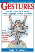 Gestures: The Do's and Taboos of Body Language Around the World - Paperback