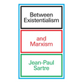 Between Existentialism and Marxism - Paperback