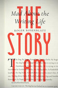 The Story I Am: Mad about the Writing Life - Hardcover