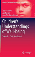 Children's Understandings of Well-Being: Towards a Child Standpoint - Hardcover