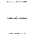There's an "I" in Marriage: Look Beyond What You See - Hardcover