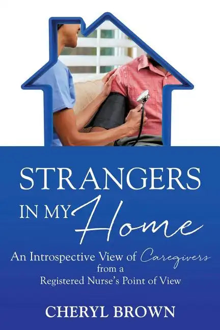 Strangers in My Home - Paperback