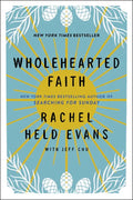 Wholehearted Faith - Paperback