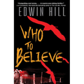 Who to Believe - Paperback